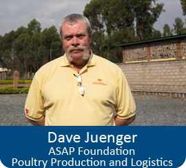 Dave Juenger, ASAP Foundation, Poultry Production and Logistics